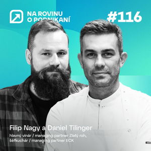 NRoP 116: Ich jedlo a víno poznajú v celej Európe. Ako na Devíne vzniká gastronómia plná zážitkov