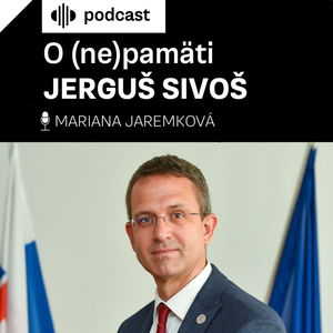 O (ne)pamäti – Jerguš Sivoš