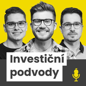 O výběru brokera, chybách a podvodech - ONDŘEJ KOBĚRSKÝ a PETR PLECHÁČ - Vojta Žižka podcast #4