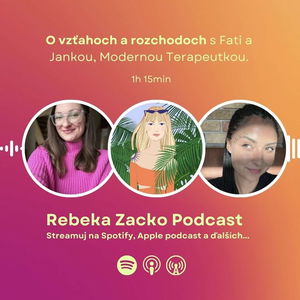 O vzťahoch a rozchodoch s Fati a Jankou, Modernou Terapeutkou