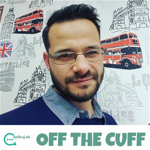 OFF THE CUFF ep.02