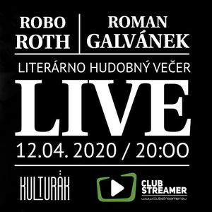 Online Kultúra Robo Roth & Roman Galvánek - live stream