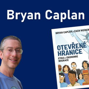 Open borders with Bryan Caplan (ENG)