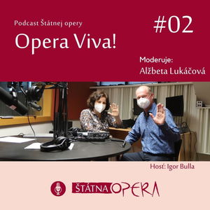 Opera Viva! #02: Nový šéfdirigent Igor Bulla: „V partitúrach sa dá vidieť vesmír.“