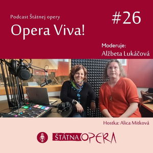 Opera Viva! #26: Harfistka Alica Mitková: „Hra na harfe ma baví stále viac.“