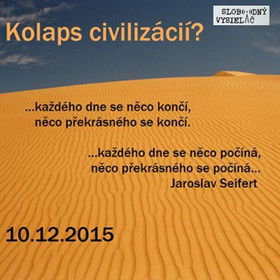 Opony 108 - 2015-12-10 Kolaps civilizácií ?