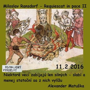 Opony 115 - 2016-02-11 Miloslav Ransdorf – Requiescat in pace II…