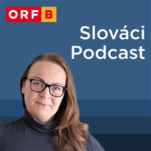 ORF Slováci Podcast