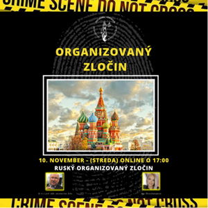 ORGANIZOVANÝ ZLOČIN - Ruský organizovaný zločin 