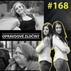 #168 - Emma Walker & Elizabeth Wettlaufer