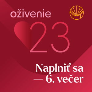 ❤️ Oživenie 23 – Naplniť sa • Gavin Anthony