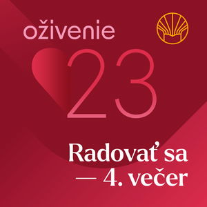 ❤️ Oživenie 23 – Radovať sa • Gavin Anthony