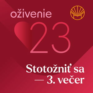 ❤️ Oživenie 23 – Stotožniť sa • Gavin Anthony