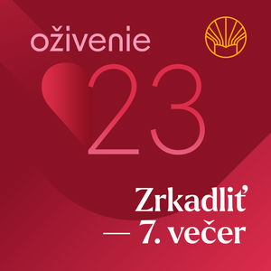 ❤️ Oživenie 23 – Zrkadliť • Gavin Anthony