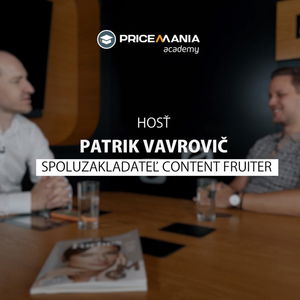 P. Vavrovič (ContentFruiter): Ako dlhodobo zvyšovať predaje e-shopu vďaka content marketingu