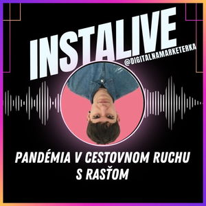 Pandémia v cestovnom ruchu s Rasťom