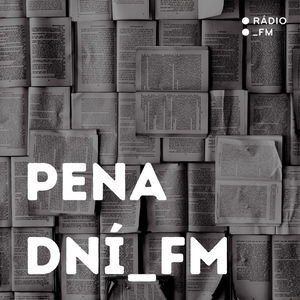 Pena dní_FM