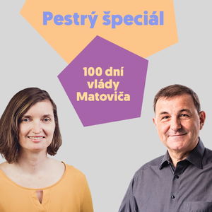 Pestrý špeciál #2 - 100 dní vlády Matoviča