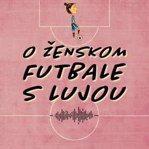 Petr Švancara #12: "Ženský fotbal sleduji běžně"