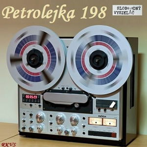 Petrolejka 198 - 2017-02-27 nezáväzné stretnutie nie len so staršou domácou hudobnou produkciou…