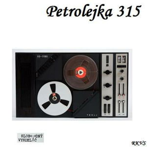 Petrolejka 315 - 2017-09-26 Robo Grigorov