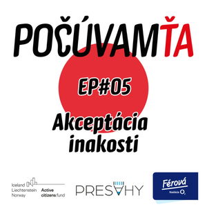 Počúvam ťa - Akceptácia inakosti