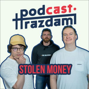 Pod hrazdami #33 - Stolen money