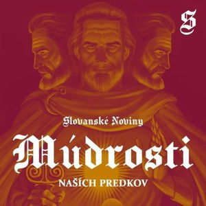 Podcast #09: Múdrosti Našich Predkov- RODové pravidlá