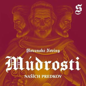 Podcast #13: Múdrosti Našich Predkov- Zdrava Druhý mozog. Časť prvá