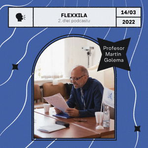 Podcast Flexxila #MartinGolema