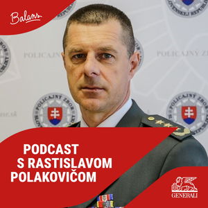 Podcast s viceprezidentom Policajného zboru Rastislavom Polakovičom: „Život nie je počítačová hra a riskovanie pri šoférovaní sa nevypláca“