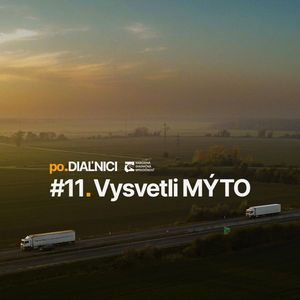 po.DIAĽNICI #11 | Vysvetli MÝTO