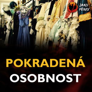 Pokradená osobnost narcisty