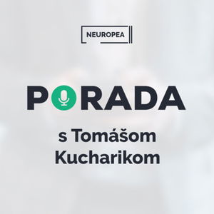 PORADA s Tomášom Kucharikom