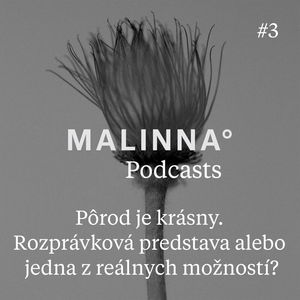 Pôrod je krásny. Rozprávková predstava alebo jedna z reálnych možností?