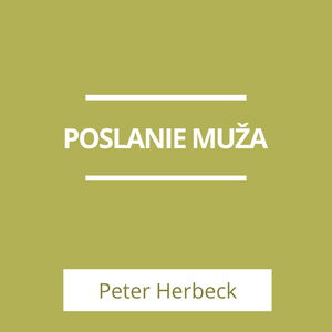 POSLANIE MUŽA | A TERAZ ČO?