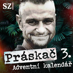 Práskač. Epizoda třetí: Adventní kalendář