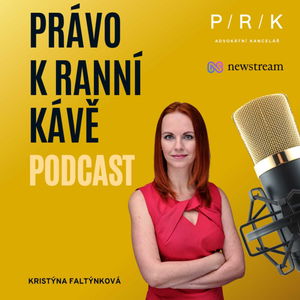 Právo k Ranní Kávě | Rodí se nové zákony, které posunou elektronizaci veřejné správy o stupínek výš