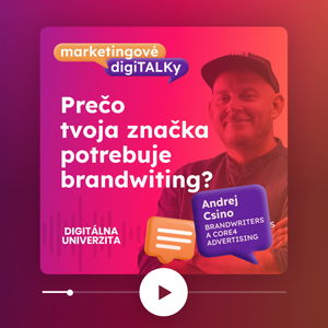 Prečo tvoja značka potrebuje brandwriting (Andrej Csino, CORE4 Advertising) - Marketingové digiTALKy