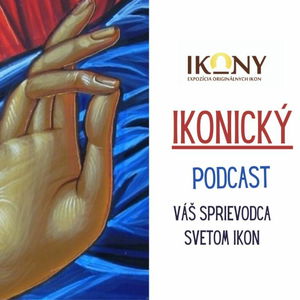 *PREDNÁŠKA: Historicko-teologický kontext nedele o úcte svätých ikon (vladyka Cyril Vasiľ)