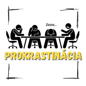 PROkrastinácia