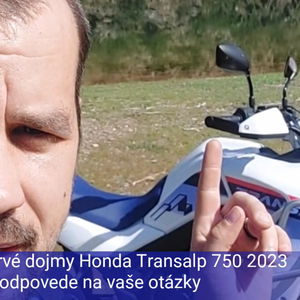 Prvé dojmy zo sedla Honda Transalp 750 2023 + odpovede na vaše otázky