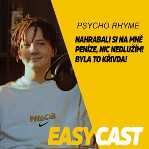 Psycho Rhyme - Když se napiju, ukazuju pin*íka, nám taky ukázal?!