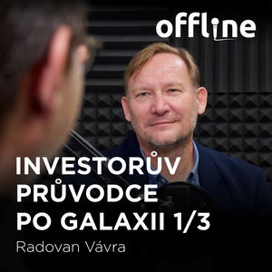 Radovan Vávra: Investorův průvodce po galaxii 1/3