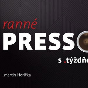 Ranné presso s .týždňom – Piatok