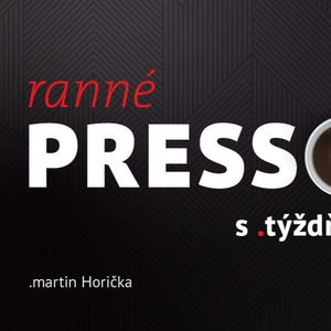 Ranné presso s .týždňom – Streda