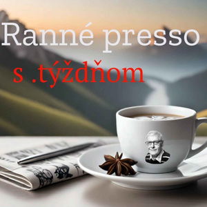 Ranné presso s .týždňom – Štvrtok