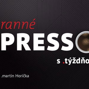 Ranné presso s .týždňom – Utorok