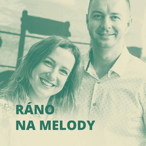 Ráno na Melody