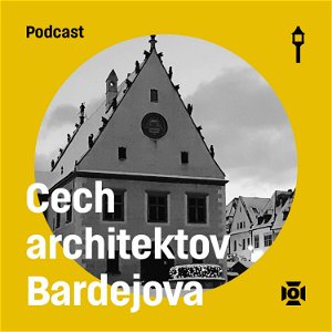 Reflektor špeciál #16 — Chýbajú Bardejovu architektonické súťaže? (Cech architektov Bardejova)